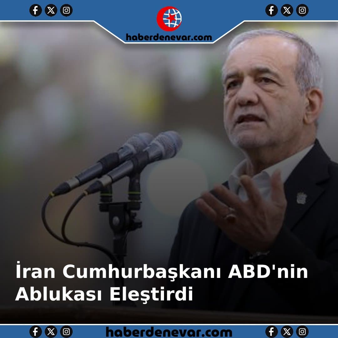 İran Cumhurbaşkanı ABD'nin Deniz Ablukası Girişimini Eleştirdi