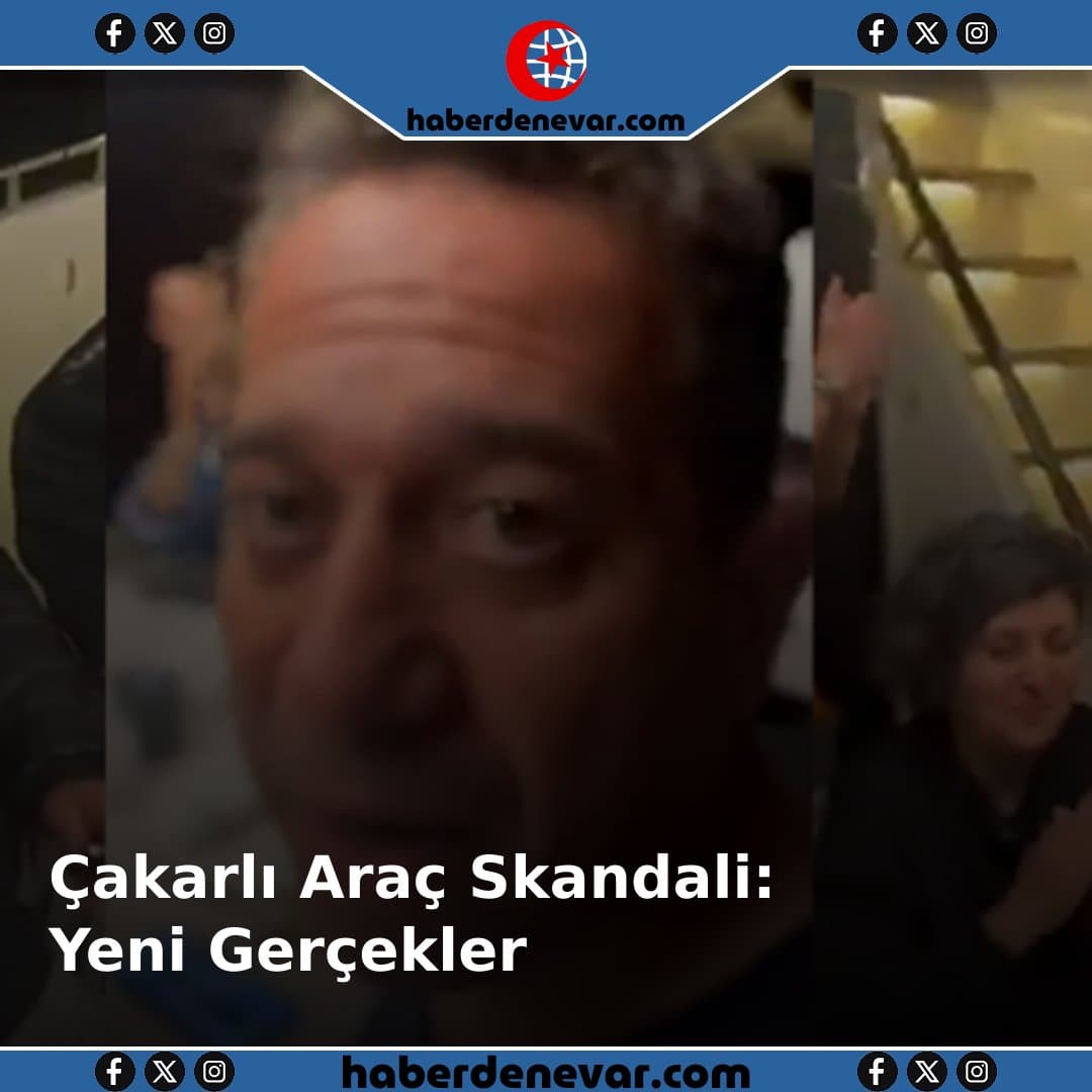 CHP'nin Çakarlı Araç Skandalında Yenisine Gerçekler Çıktı!