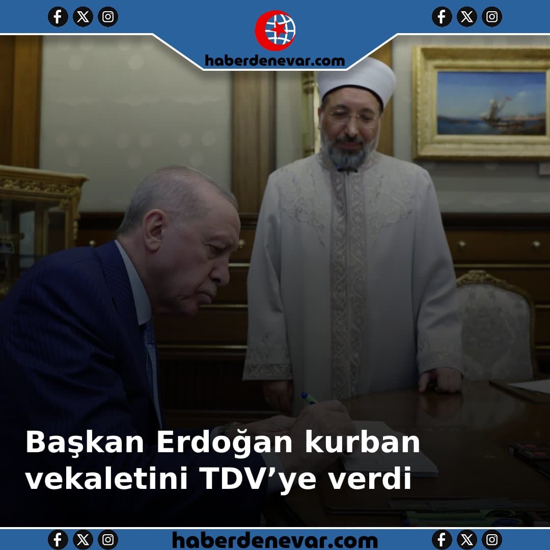 Başkan Erdoğan kurban vekaletini TDV’ye verdi