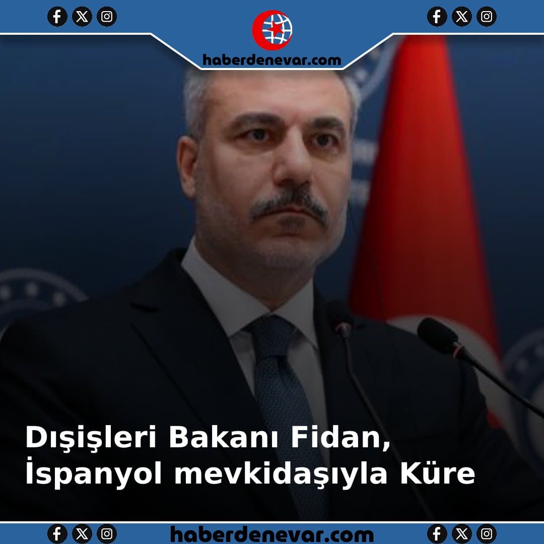 Dışişleri Bakanı Fidan, İspanyol mevkidaşıyla Küresel Sumud Filosu'na yasa dışı müdahaleyi görüştü