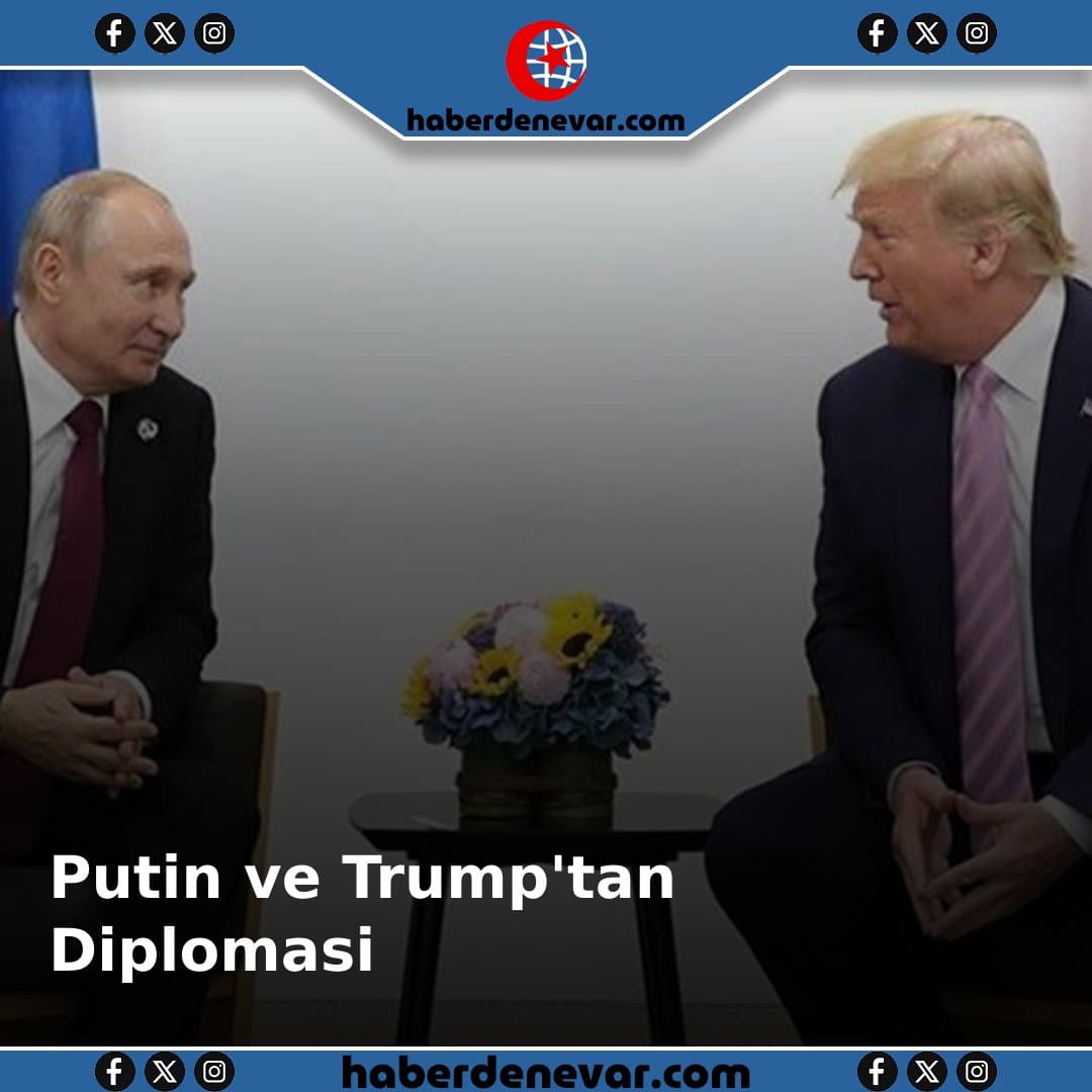 Putin ve Trump'tan İran-Ukrayna Diplomasisi: Krize Barışçıl Çözüm için Çabalanan